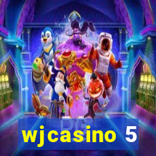 wjcasino 5